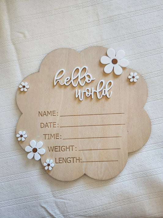 Hello World Floral Announcement Sign